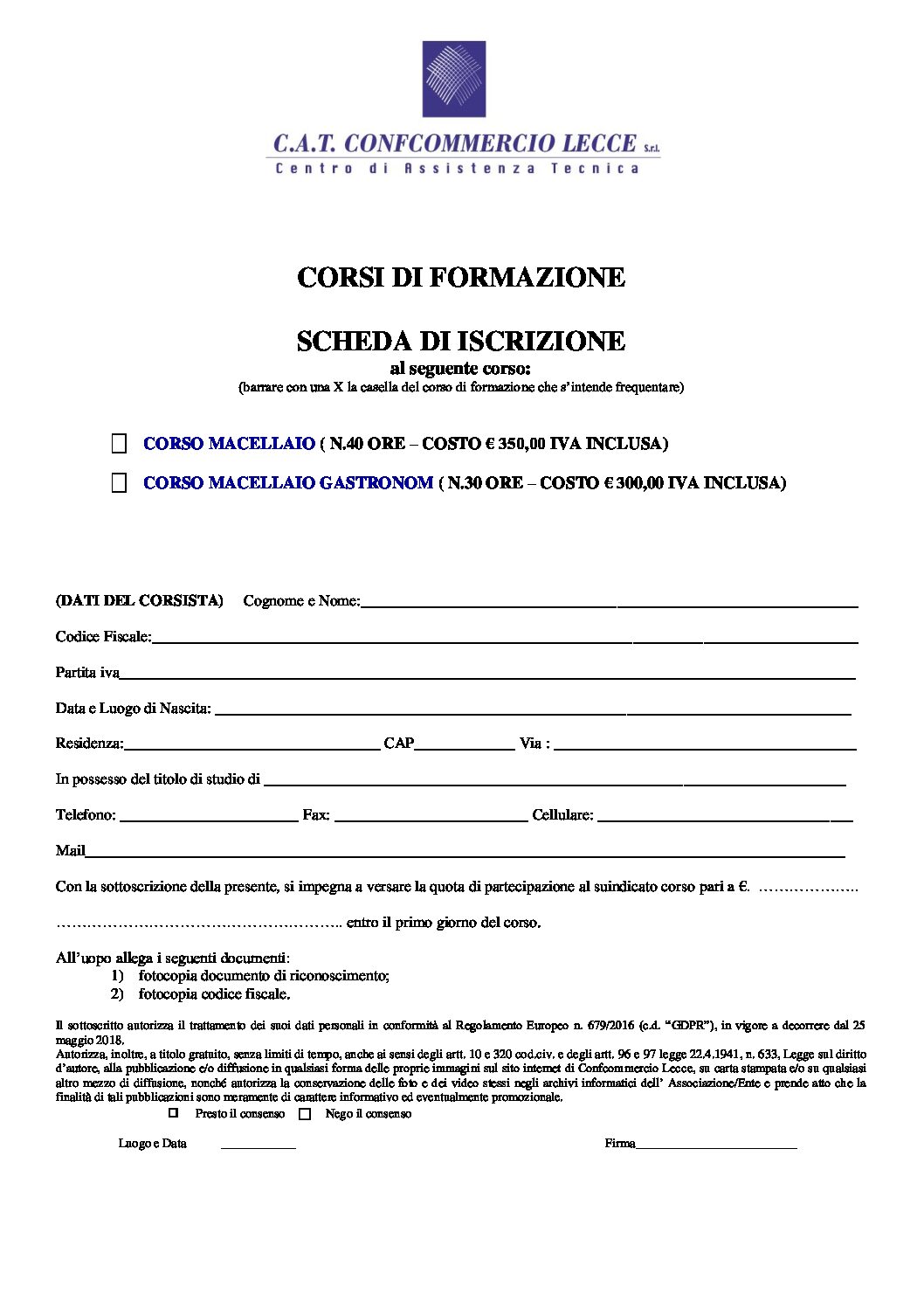 DOMANDA DI ISCRIZIONE CORSI MACELLAIO E GASTRONOMO