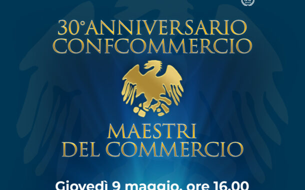 30° Anniversario di Confcommercio Lecce & premiazione dei Maestri del Commercio 2024.