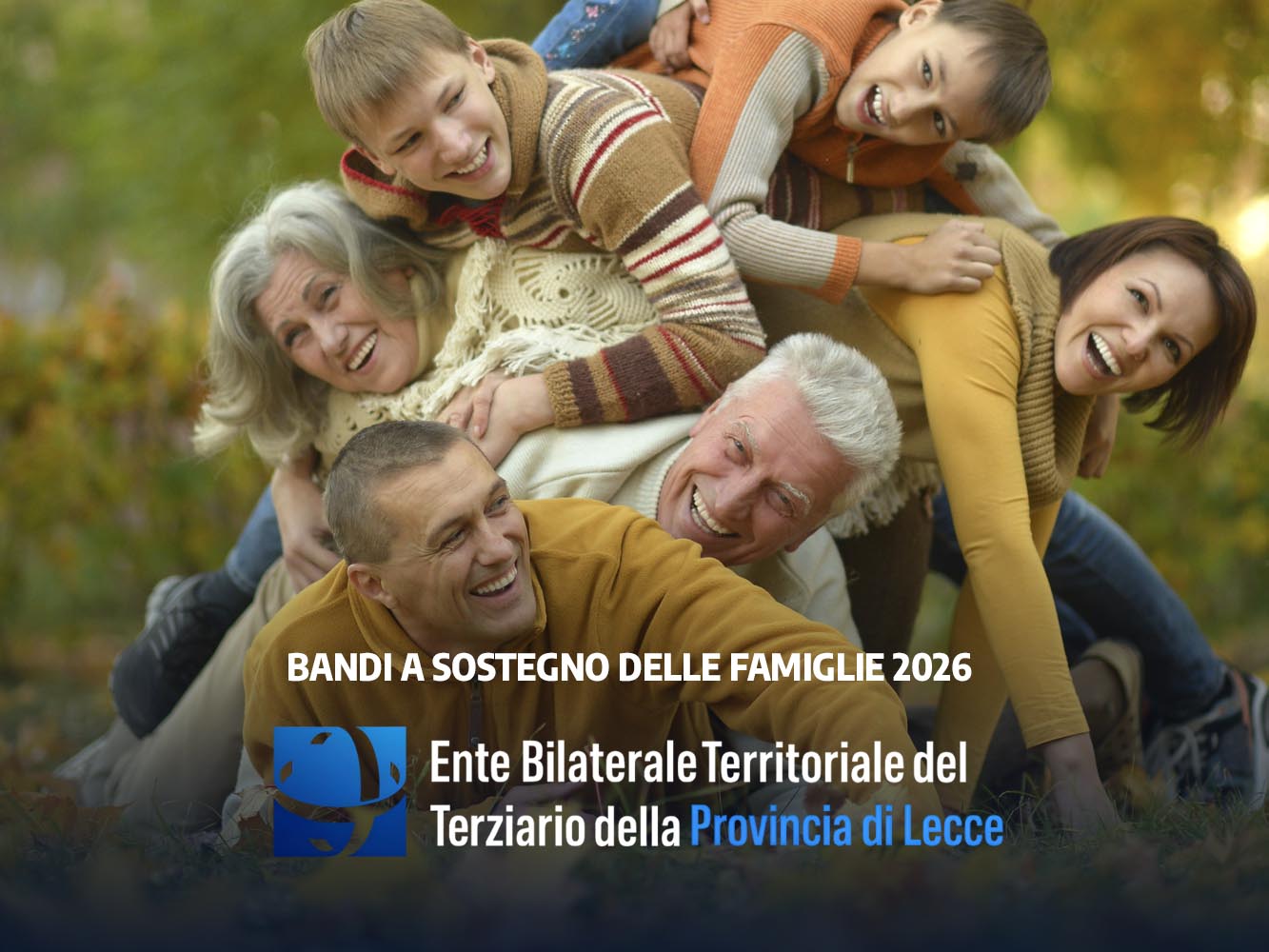Nuovi bandi EBTT Lecce 2026: contributi a sostegno delle famiglie